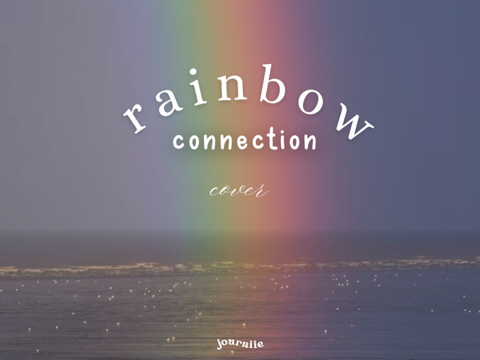 rainbow connection || cover