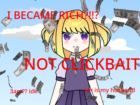 I Got Rich??! (Not Clickbait) #animations #all #recent