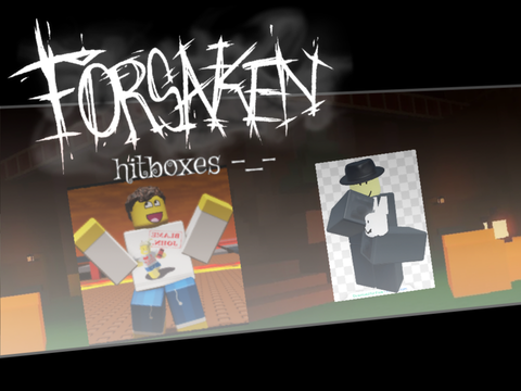 Forsaken Hitboxes… | #art #animations #all