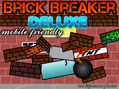 Brick Breaker DELUXE - Mobile Friendly remix remix