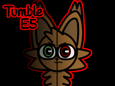 Tumble Episode5 TNE!