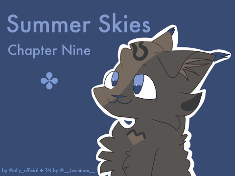 Summer Skies - Chapter Nine