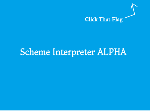 Scheme Interpreter [Updated!]