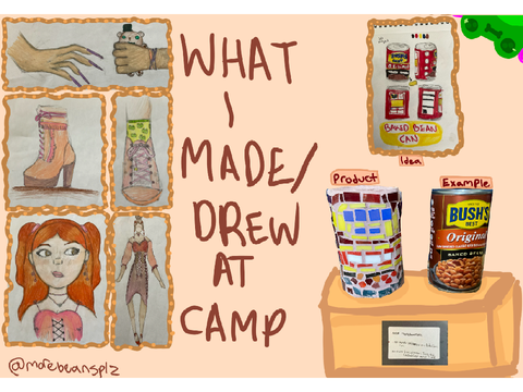 What I made / drew at camp!
