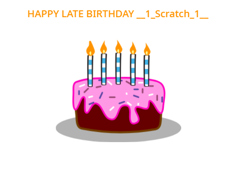 happy late birthday __1_Scratch_1__