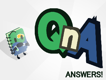 QNA Answers!