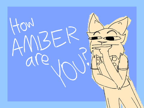 How Amber-31 are YOU???