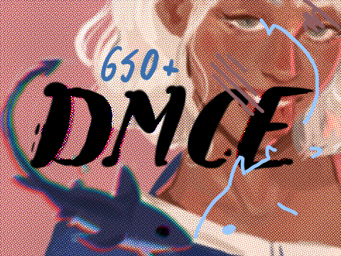 650+ dmce + process ☆☆