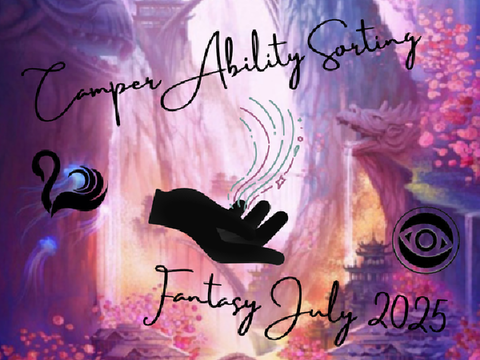 Camper Ability Sorting ✧ Fantasy SWC July 2025