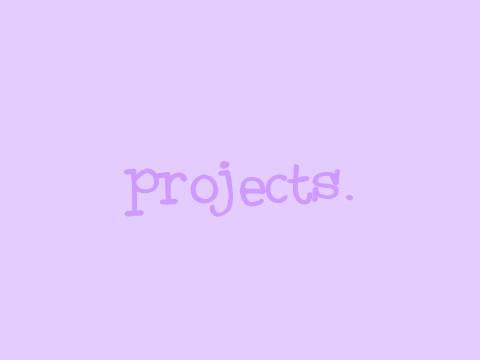 projects.
