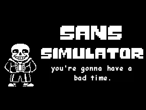 Sans Simulator (Remastered)