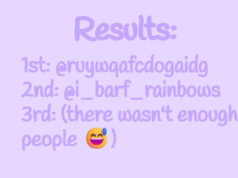 ☆ Results! ☆