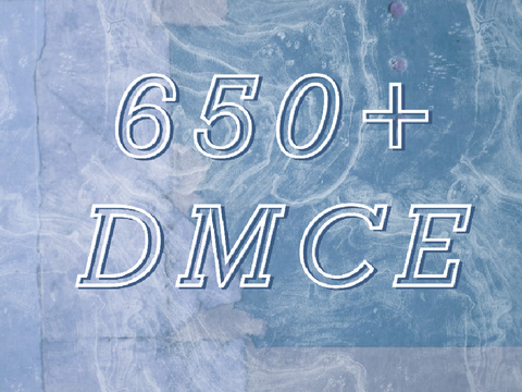 650+ DMCE !!