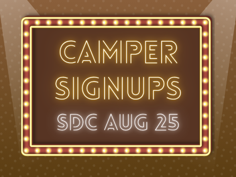 camper signups ✰ sdc aug '25