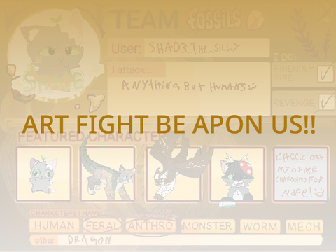 ([ Art Fight Be Apon Us!!! ])