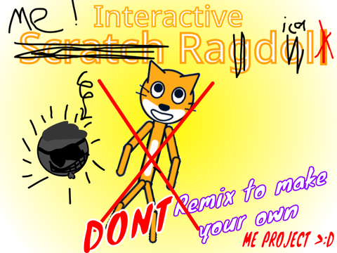 Interactive Me! Radical DONT remix to make your own ME PROJCT >:D