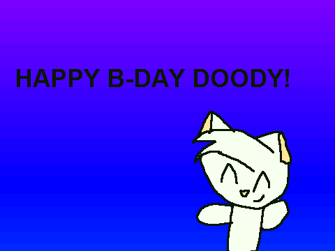 Happy B-day Doody!