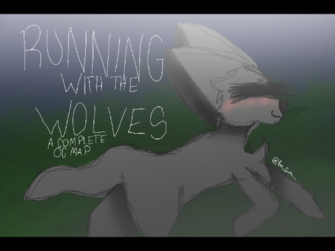 Running with the Wolves ~ Parts 20 and 21+ TNE