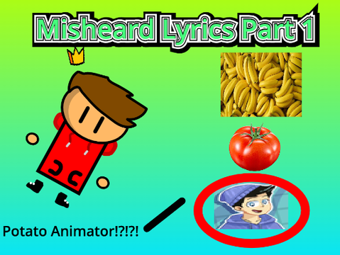 Misheard Lyrics:Part 1 |#animations #art #stories