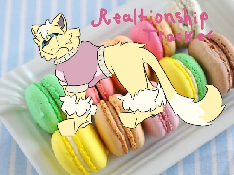  puffedpaw's realtionship tracker!! 