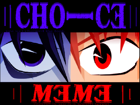 Choice Meme | Death Note