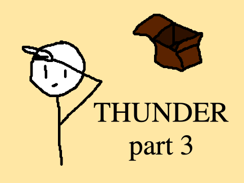 thunder pt 3