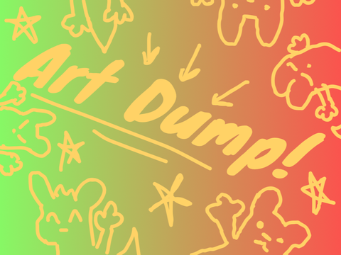 Art Dump!