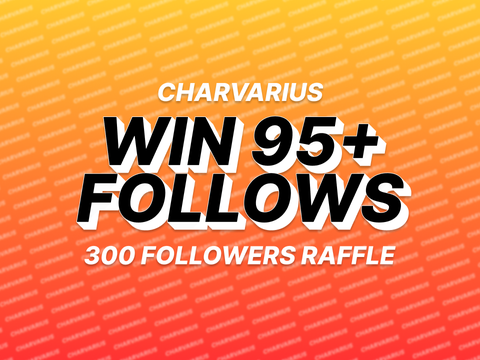 300 Follower Raffle remix