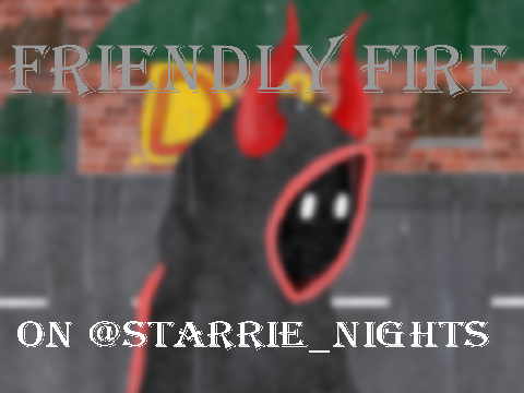 Friendly Fire on starrie_nights - Rainy day
