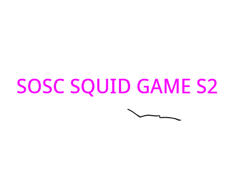SOSC Squid Game S2