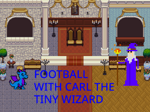 Football with Carl the Tiny Wizard!!