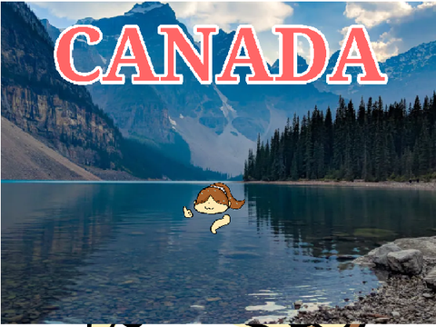 Canada...I'm coming your way
