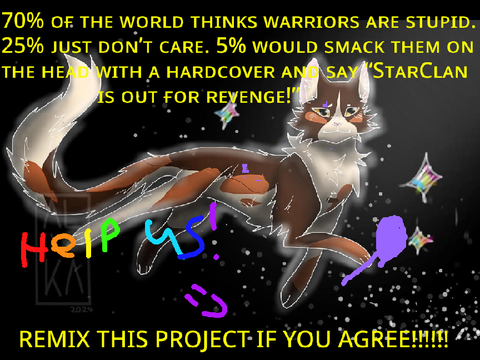 STOP WARRIOR CATS HATE!!!!!  remix remix remix remix remix remix remix remix remix remix remix