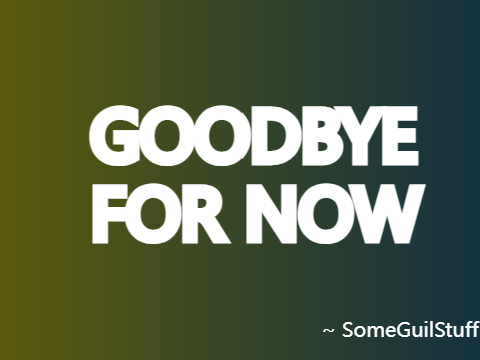 GOODBYE