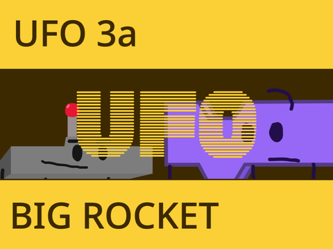 UFO £∂: BIG ROCKET