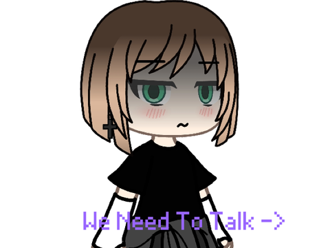 We Need To Talk