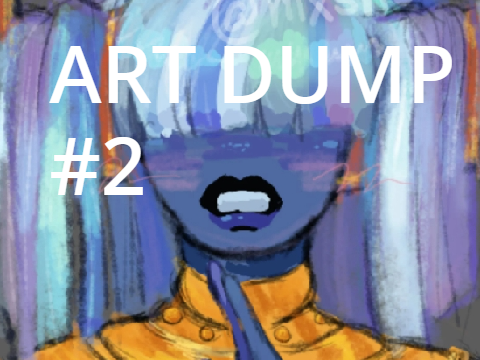 Art Dump #2