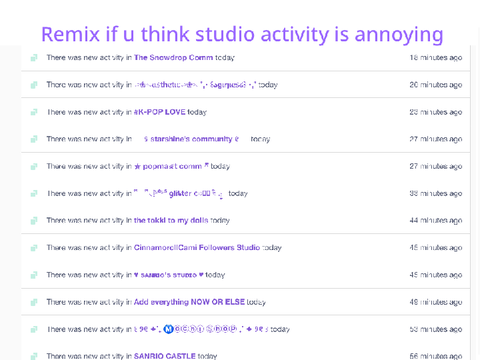 Remix if u think studio activity is annoying remix