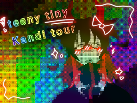 Teeny Tiny Kandi Tour (100+ followers?! ilyasm)