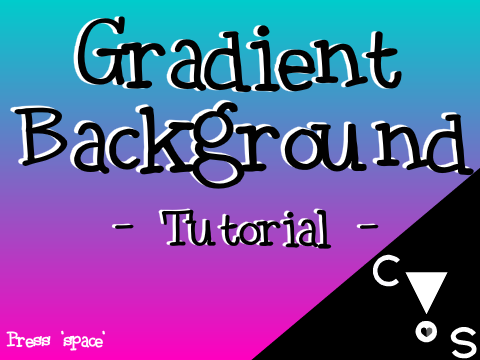 Gradient Background 2.0 • Tutorial with Pictures