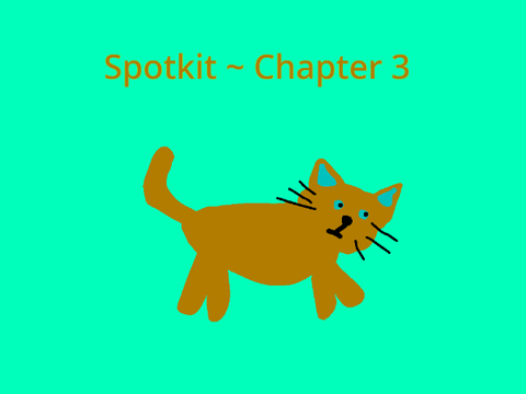 Spotkit ~ Chapter 3