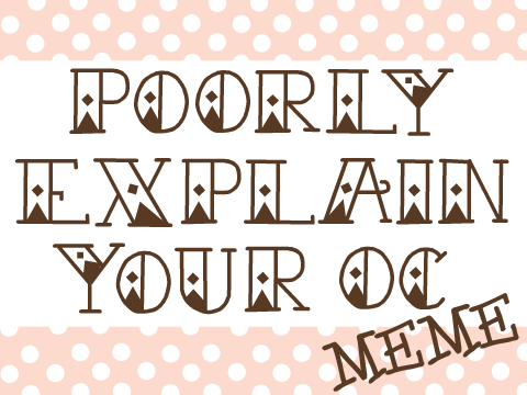 ★#Poorlyexplainyouroc MEME★