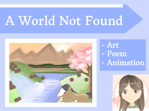 A World Not Found ~ 1500 Entry ♡