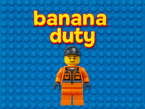 Banana Duty