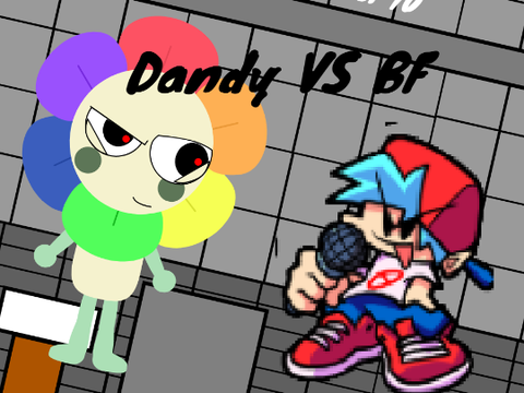 Dandy VS BF