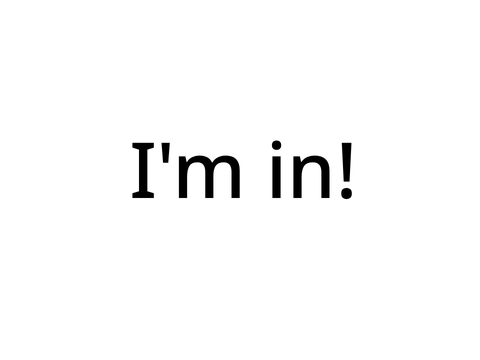 I’m in!!! YAY!!!