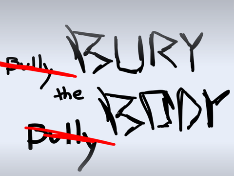bury the bully | NPMD animatic