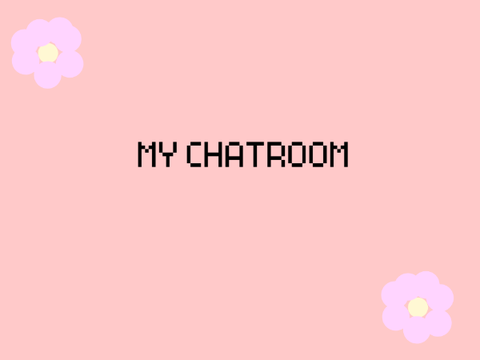 MY CHATROOM