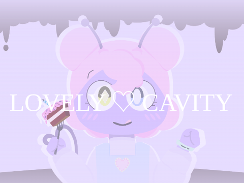 LOVELY♡CAVITY