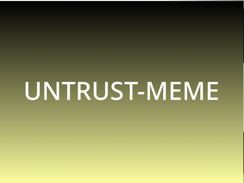 Untrust meme / CCE remix